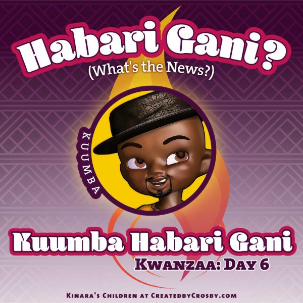 Kuumba Habari Gani